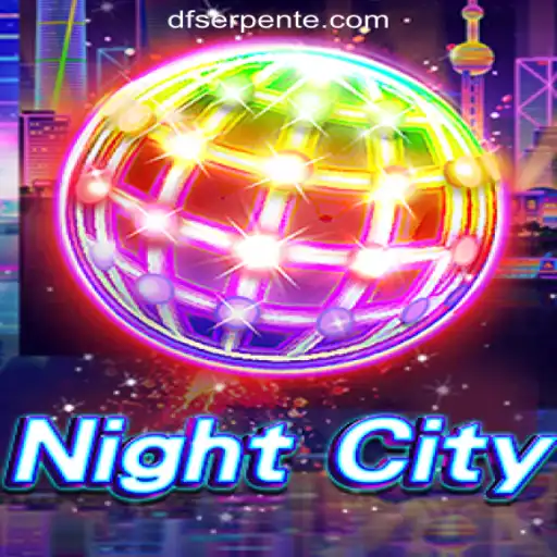Discover the Exciting World of NightCity: DF-serpente Oficial Slots Brasil #1